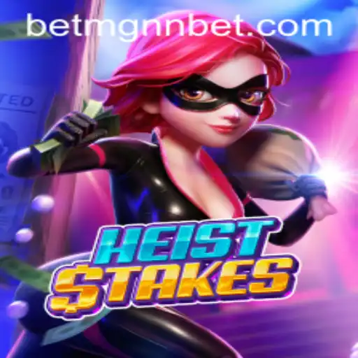 Explorando o Jogo 'HeistStakes' e a Conexão com BETMGNN