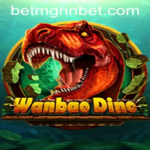 Descubra WanBaoDino: O Novo Fenômeno no Mundo dos Jogos Apoiados por BETMGNN
